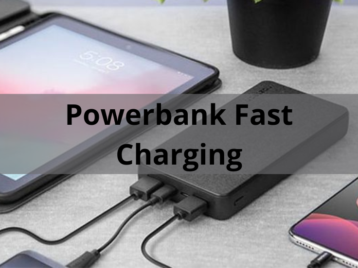 Powerbank fast charging